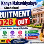 Arya Kanya Mahavidyalaya Shahabad Recruitment 2026 Out – Apply Online, Check Posts, Salary & Eligibility